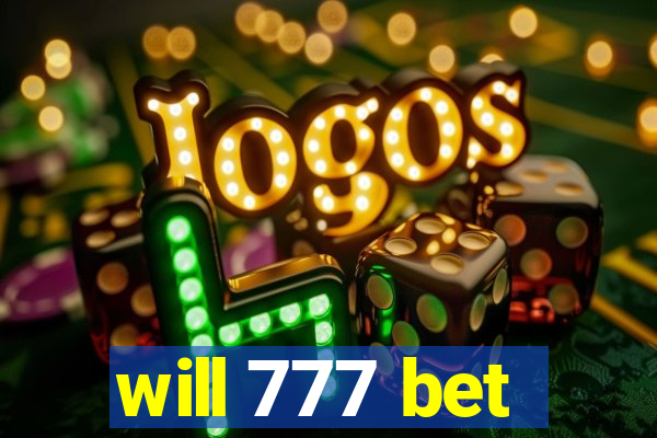 will 777 bet